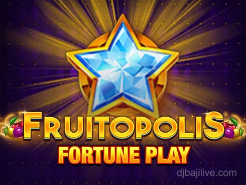 Fruitopolis Fortune Play